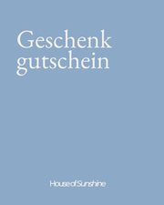 Bescheinke deine Liebsten mit einem Gutschein vom House of Sunshine, Eco Concept Store in Bregenz, Vorarlberg